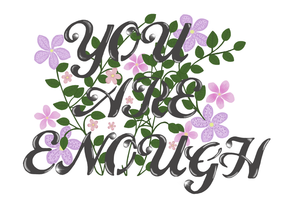 You Are Enough - Digital Download